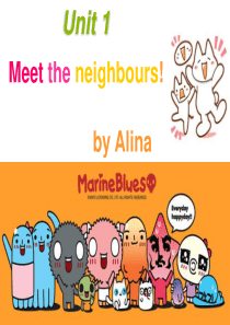 青少版新概念-1A-Unit5-Meet-the-neighbours!