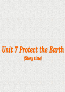 苏教译林版英语六年级上册Unit-7《Protect-the-Earth》ppt课件2