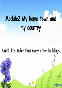 2013秋外研版八年级上Module2-My-home-town-and--my-countryUn