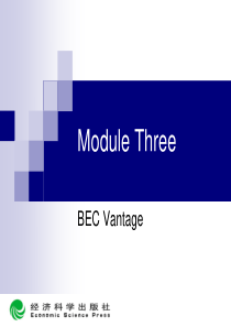 剑桥商务英语中级第三单元BEC-vantage-module-3