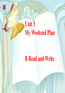 六上unit3-my-weekend-plan-B-read-and-write课件