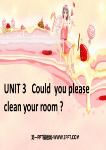 2014人教版八年级下英语Unit3Could-you-please-clean-your-room