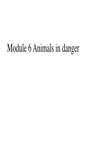 Module-6-Animals-in-danger--Unit-1