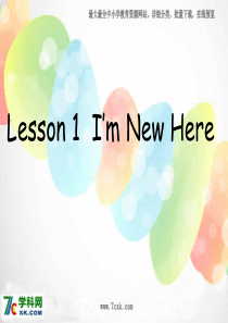 川教版英语六上《Lesson-1-Im-New-Here》课件1