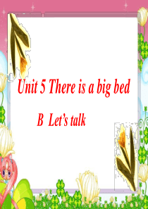 Unit-5-There-is-a-big-bed-.Part-B