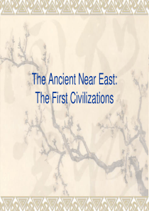 Chapter-2-The-First-Civilizations-(1)