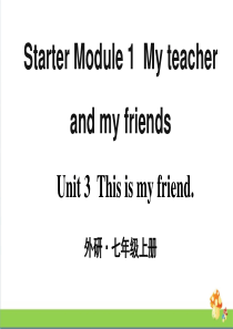 外研版七年级英语上册Starter-Module-1-Unit-3优质课件