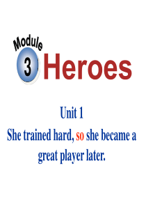 Module-3-HeroesUnit-1-She-trained-hard-so-she-beca