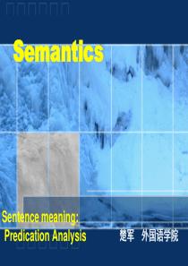 6.Semantics-Sentence-Meaning---(Predication-Analys