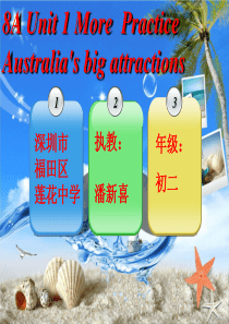 深圳优质课件-----深圳牛津版英语八年级U1-Australias-big-attractions