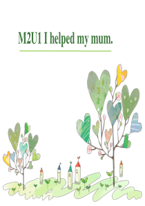 M2U1-I-helped-my-mum.