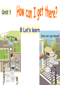 小学英语六年级上册Unit1-How-can-I-get-there-B-Lets-learn