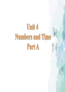 闽教版-英语-四年级上册-Unit-4-Numbers-and-Time-Part-A-名校