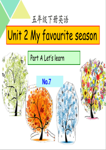 赛课优秀课件Unit2-My-favourite--season-A-Lets-learn