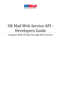 UKMailWebServiceAPI-DevelopersGuidev120