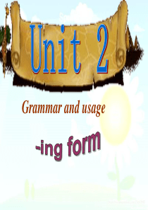 译林牛津版高中英语Module-5-unit2-grammar-and-usage-