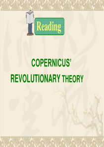 高中英语-Unit-1-Great-Scientists-copernicus’revolution