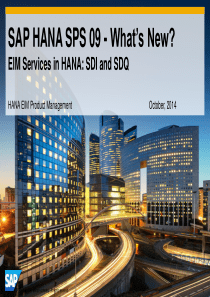 SAP-HANA-SPS-09---Whats-New---SDI-and-SDQ