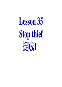 新概念第二册lesson-35(共35张PPT)