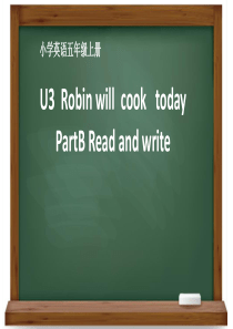 小学英语-Robinwillcooktoday教学课件设计