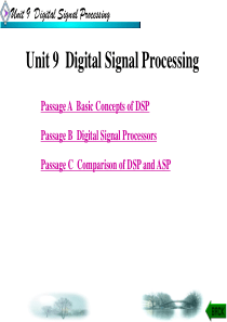 电子信息类专业英语(西电第二版)Unit-9--Digital-Signal-Processing