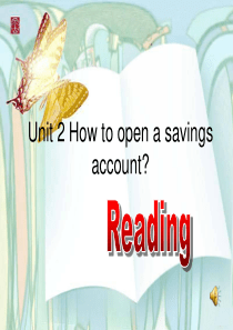 中职Unit-2-How-to-open-a-savings-account--Reading