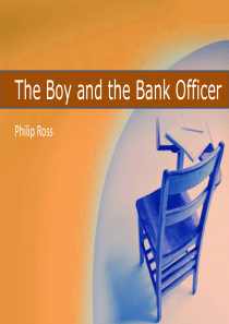 精读1》第二课theboyandthebankofficer