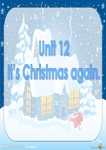 湘少版六年级上册新教材Unit-12-Its-Christmas-again.