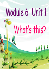 Module-6Unit-1-Whats-this