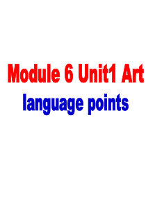 人教英语选修六-Unit-1-Art-language-points