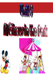 粤教版六年级英语上册课件Unit-5-A-Circus-in-the-Park