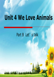 三年级上册(人教版pep英语))Unit-4-We-love-animals-Part-B-Lets