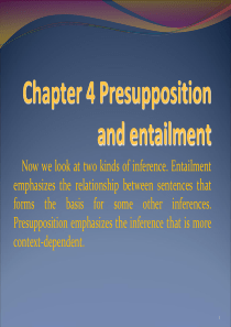 Chapter-4-Presupposition-and-entailment(课堂PPT)