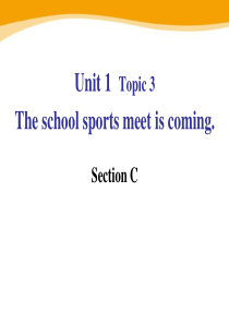 《The-school-sports-meet-is-coming》SectionC-优秀PPT