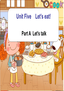 2020年人教版pep三年级上册英语Unit-5-Let’s-eat-!--Part-A--Let’