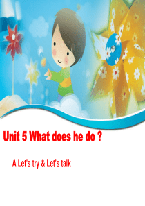 新版PEP六年级上册Unit-5-What-does-he-do-PartA-Lets-talk