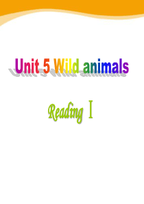 《Wild-animals》Reading优秀PPT