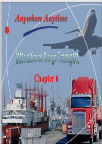 国际货物运输-International-Cargo-Tranport.ppt