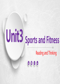 新人教版必修一Unit3-Sports-and-Fitness-Reading