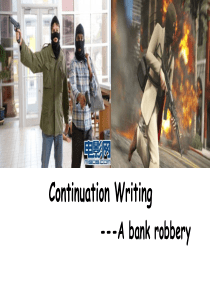 英语高考样卷读后续写A-Robbery