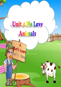 Unit4-We-Love-Animals-PPT课件