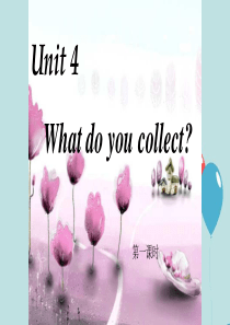 Unit-4-What-do-you-collect-剑桥小学英语五年级上册Join-in新版第四单