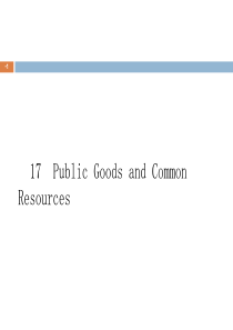 Chapter-17-Public-Goods-and-Common-Resources-公共产品