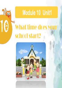 外研版(三起)-英语-五年级上册-Unit-1-What-time-does-your-school