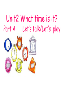 人教版PEP四年级英语下册Unit2-What-time-is-it-Part-A-Lets-tal