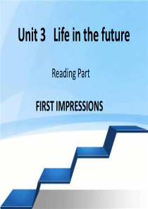 人教版高二英语必修五-Unit3-Reading-First-Impressions-1课件(共22