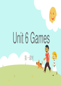 Unit-6-Games-剑桥小学英语六年级上册Join-in新版第六单元课件