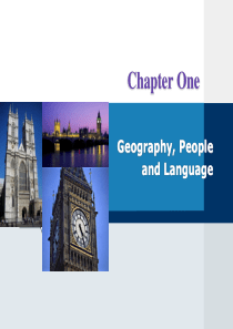 英语国家概况-谢福之-Chapter-1-Geography-People-and-Language