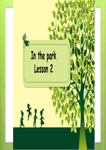 人教版小学二年级英语上册《In-the-park-Lesson-2》图文