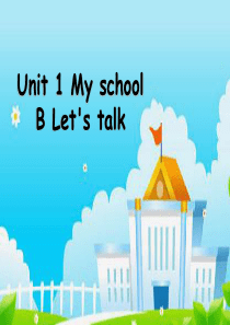 人教版四年级下册英语Unit-1-B-Lets-talk